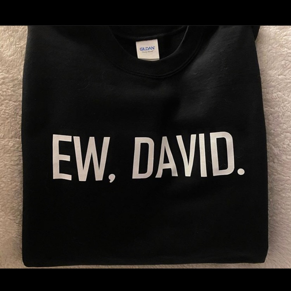 EW DAVID!